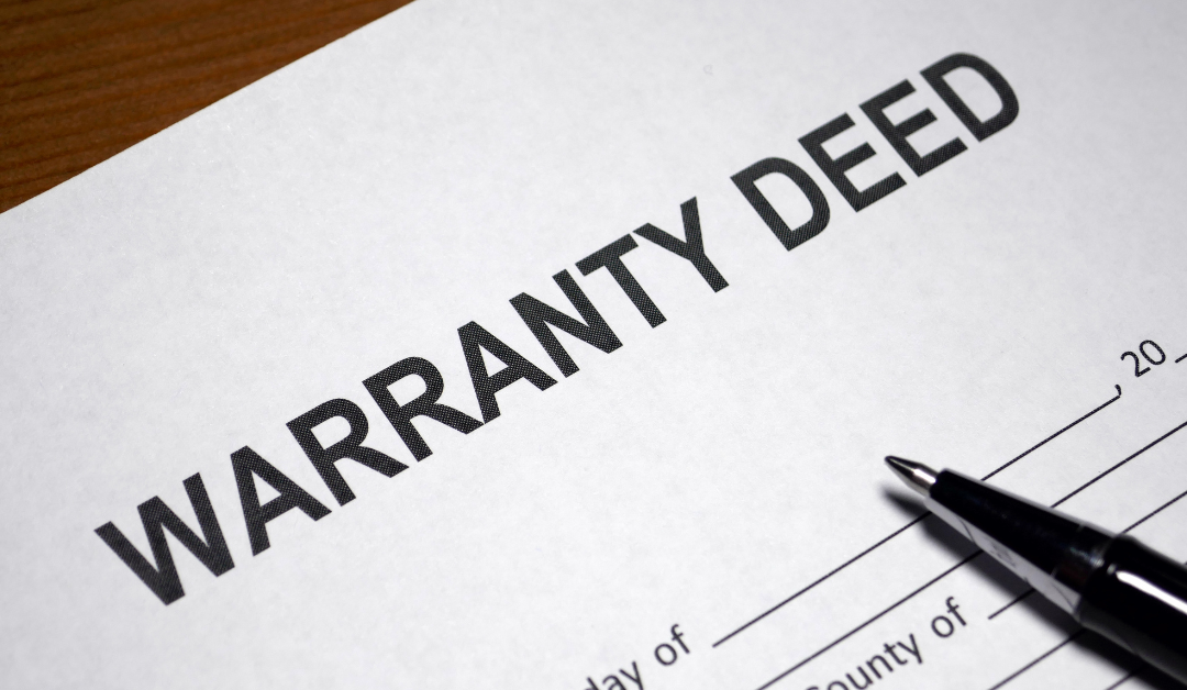 5 Property Deed Types | What You Need to Know